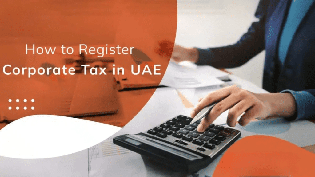 如何在阿联酋注册企业所得税和增值税