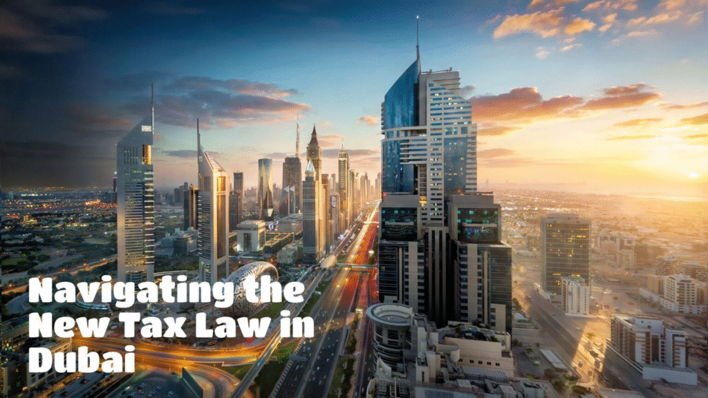 在迪拜驾驭新税法