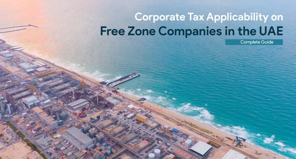Corporate Tax for UAE Free Zone Companies