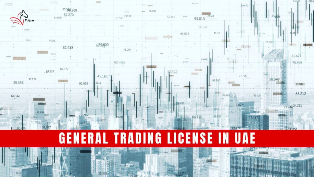 General Trading License in UAE