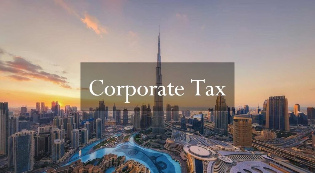 Corporate Tax Registration In UAE: A Comprehensive Guide