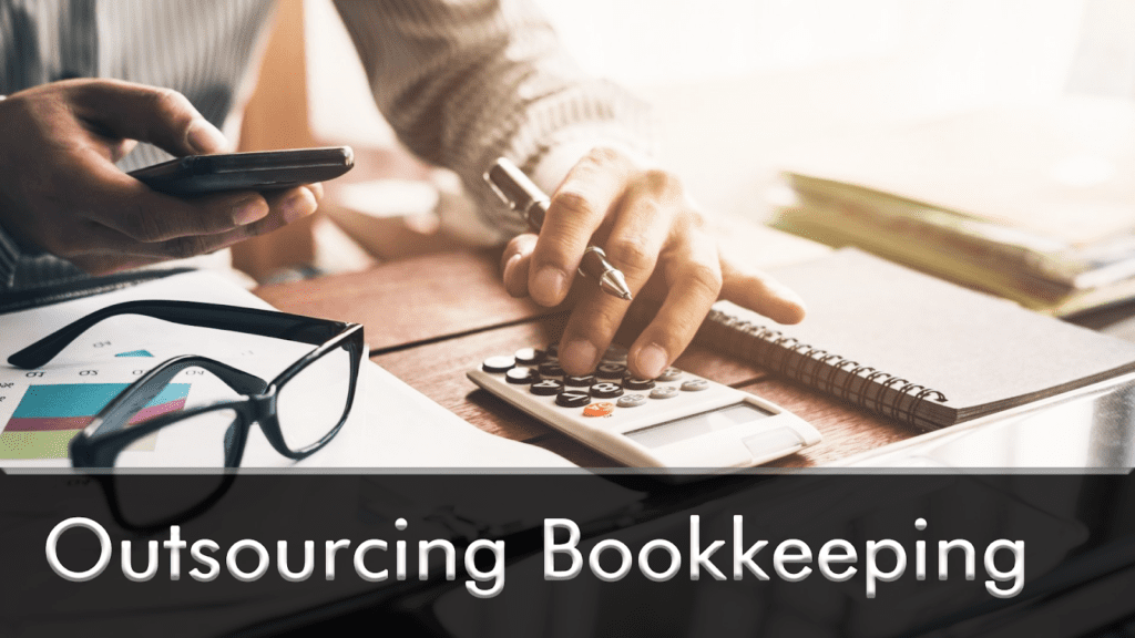 Outsourcing Bookkeeping Services