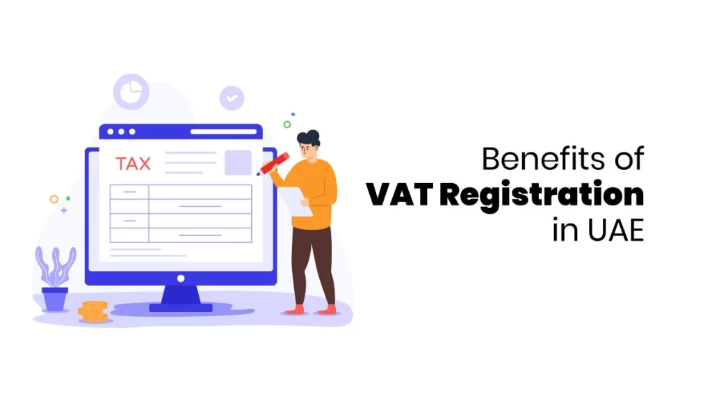 Benefits of VAT Registration for New Companies