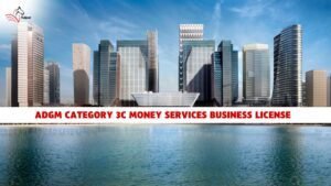 ADGM Category 3C Money Services Business License