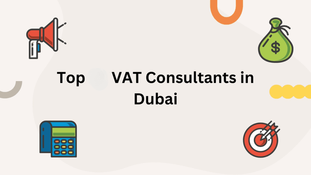 Top VAT Consultants for Your Business