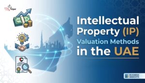 IP Valuation Methods in the UAE